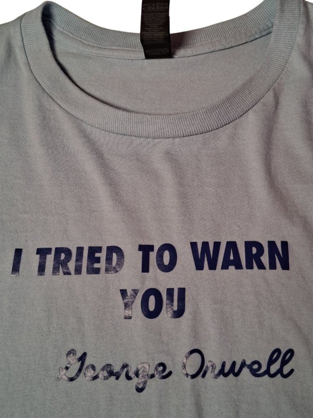 George Orwell I Tried To Warn You T Shirt L Blue 1984 Book Literature Political